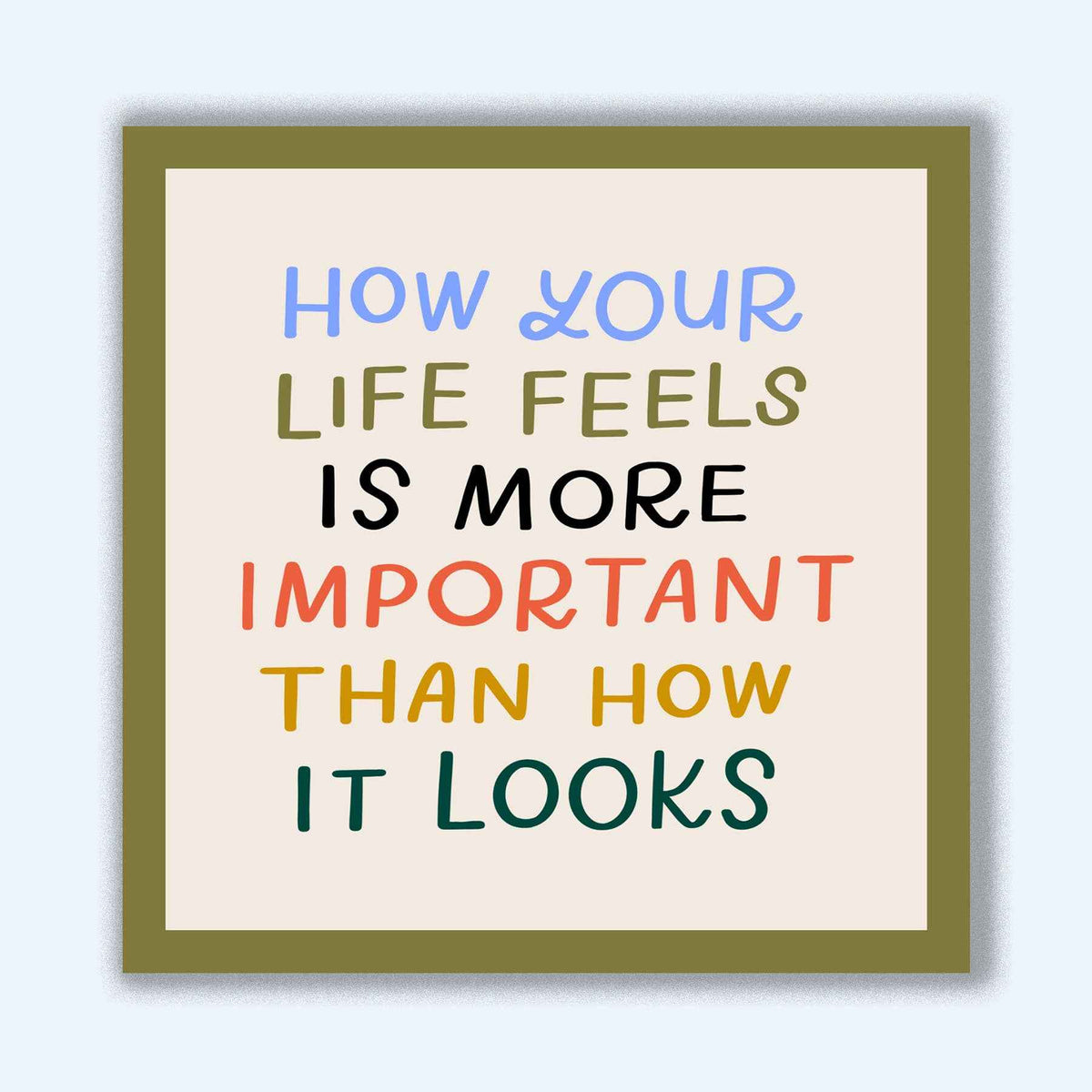 How Your Life Feels Sticker | Mental Health Vinyl Stickers