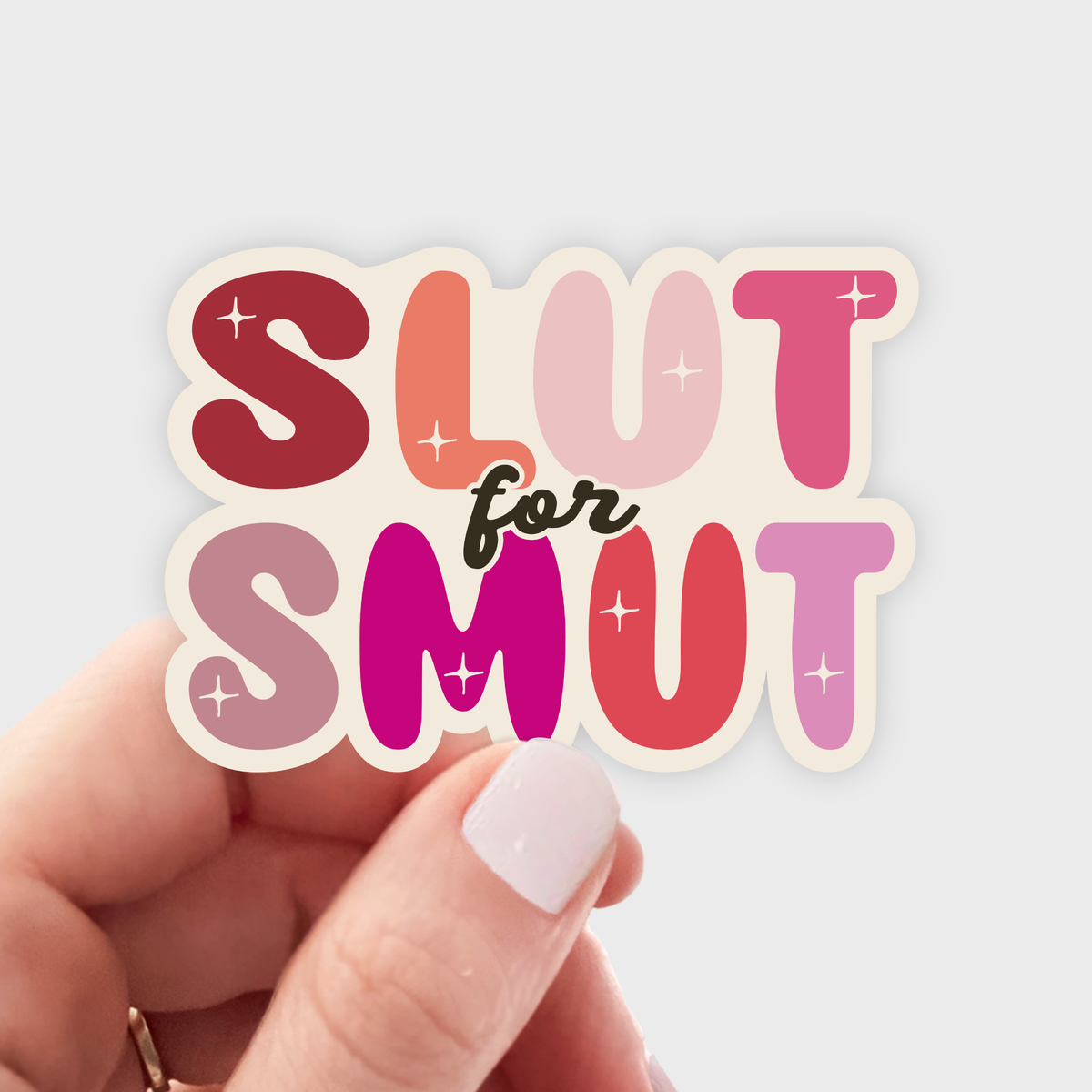 Slut for Smut Sticker