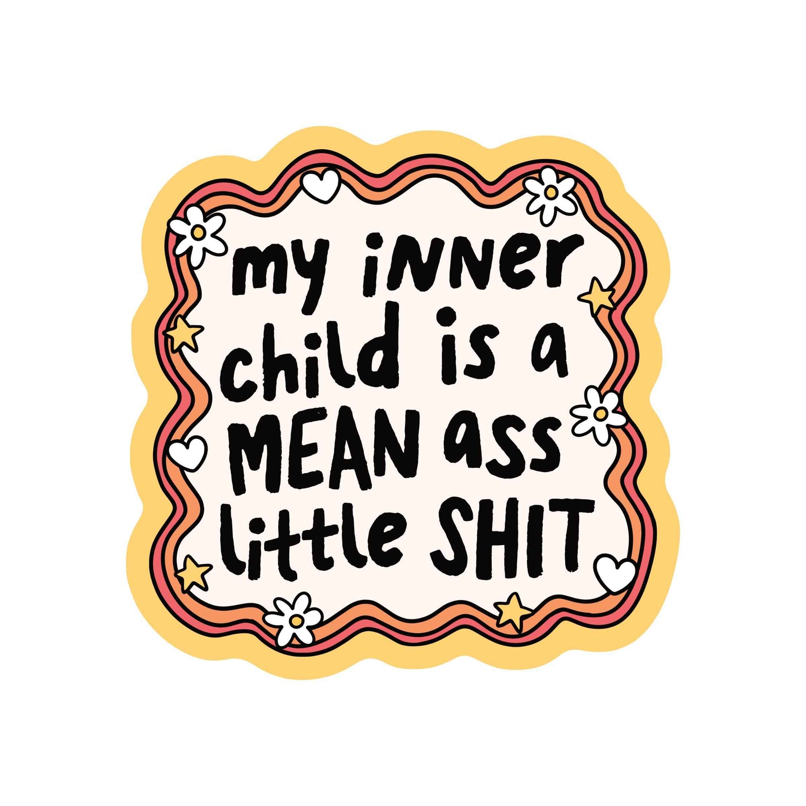 Inner Child Little Shit Swear High Quality Vinyl Sticker