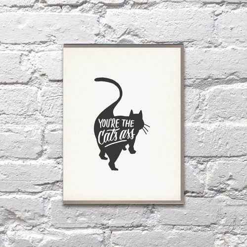 You're The Cat's Ass Card Greeting Card
