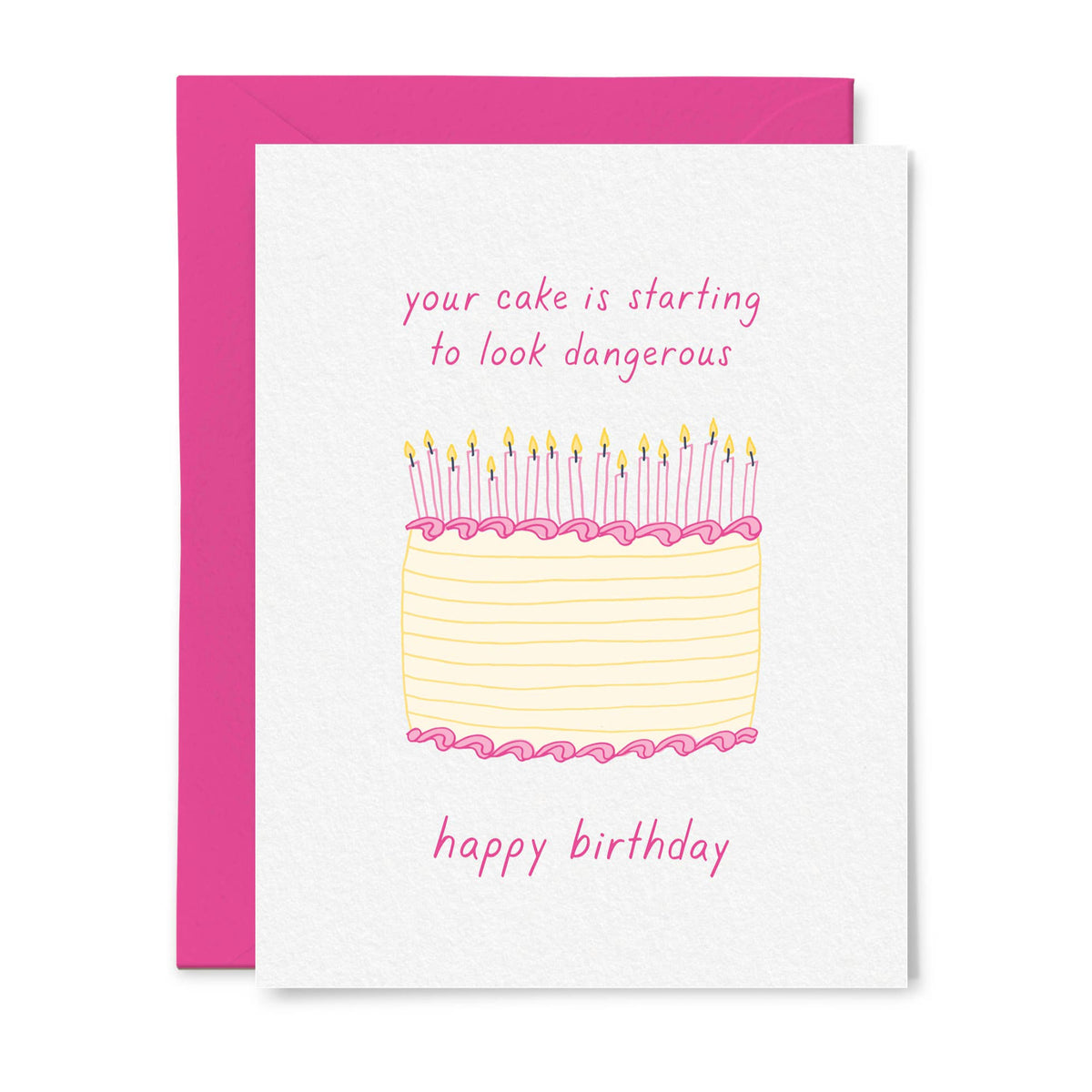 Dangerous Cake Birthday Greeting Card