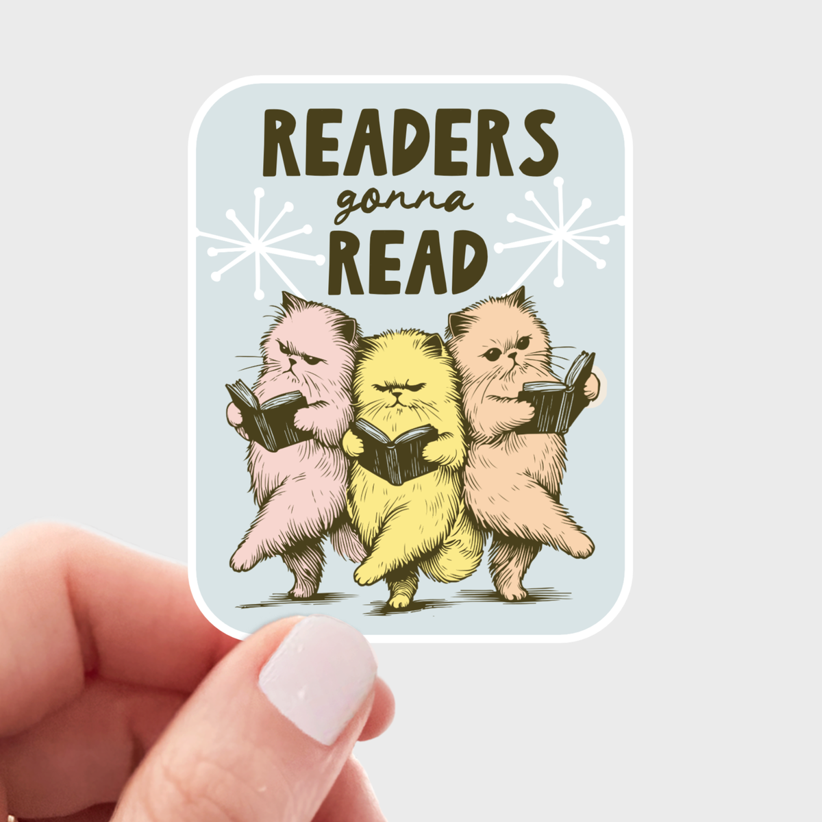 Readers Gonna Read Vinyl Sticker