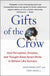 Gifts of the Crow by John Marzluff