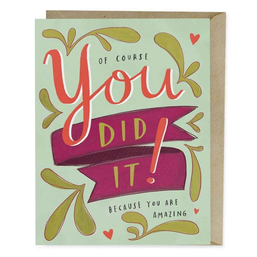 You Did It Congratulations Greeting Card
