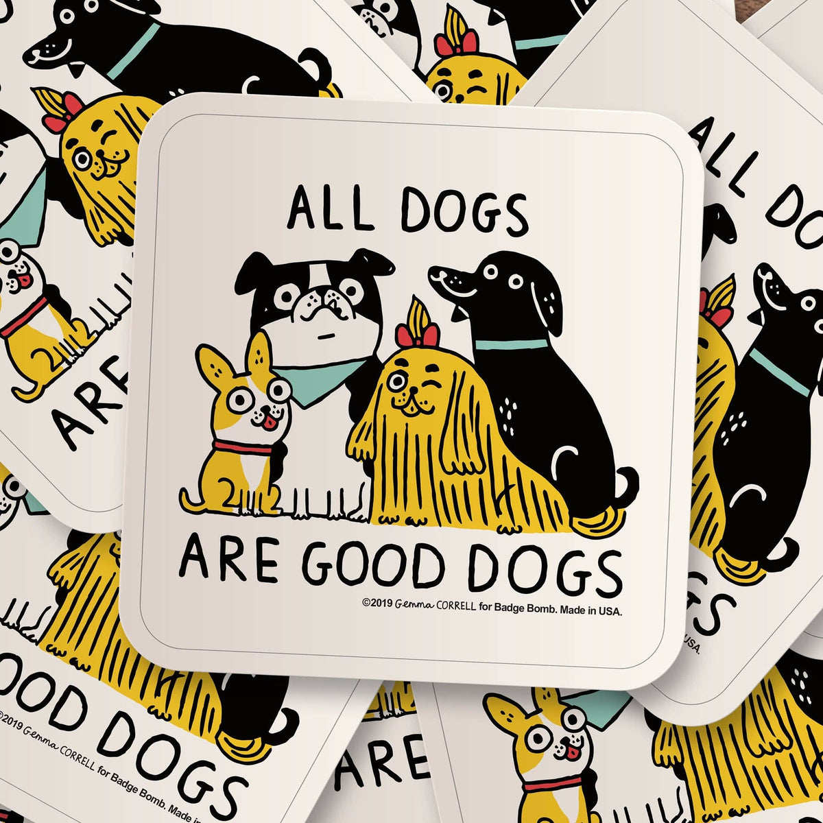 All Dogs Are Good Dogs Vinyl Sticker