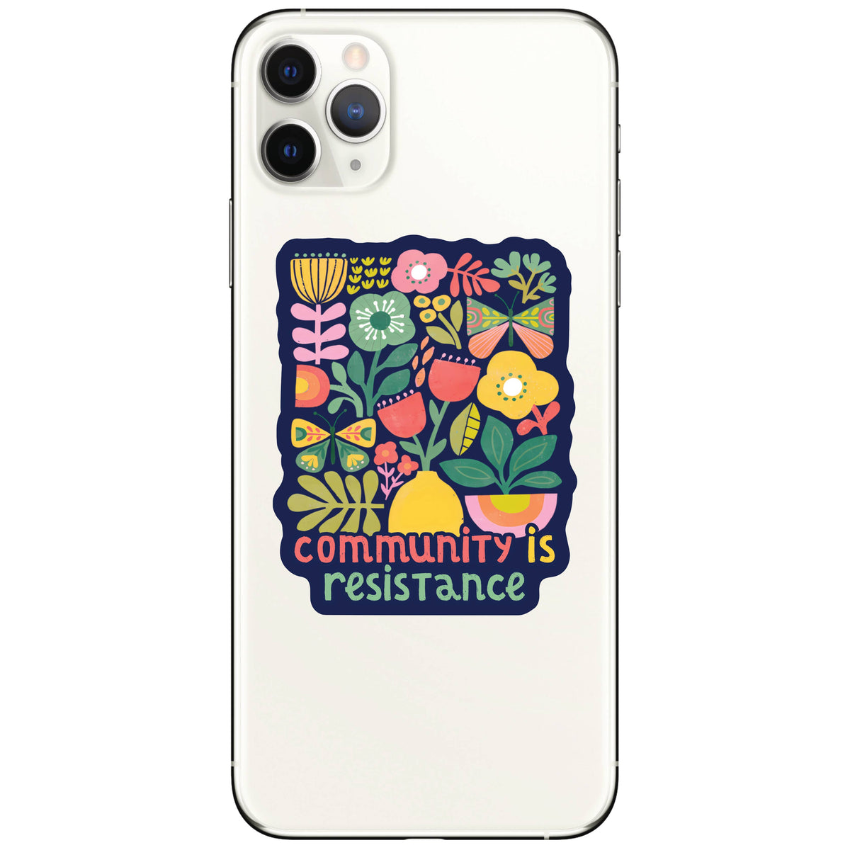 Community is Resistance Vinyl Sticker