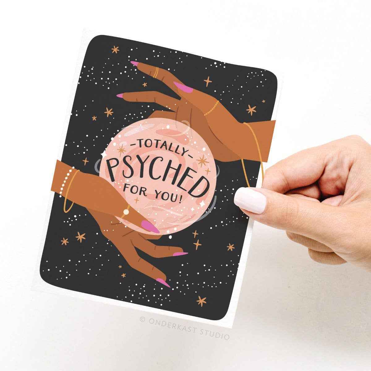 Totally Psyched For You Greeting Card