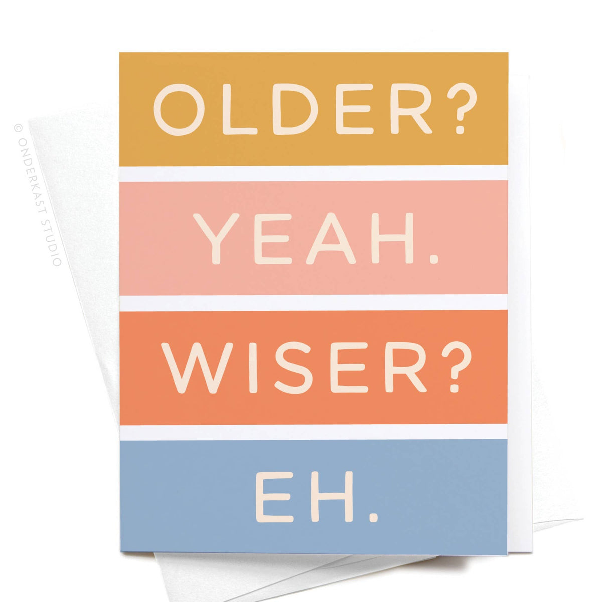 Older Not Wiser Birthday Greeting Card |  - Cedar Witch Goods
