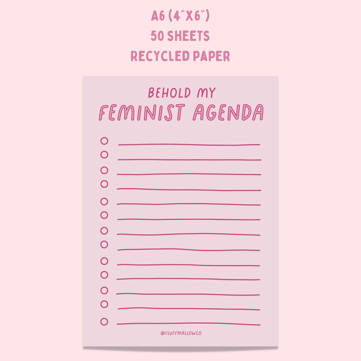 Feminist Agenda A6 Notepad (4&quot;x6&quot;)