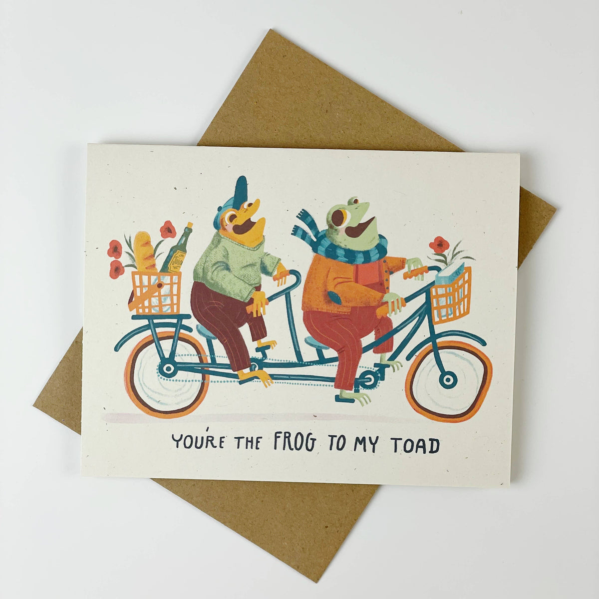 You&#39;re the Frog to my Toad Greeting Card