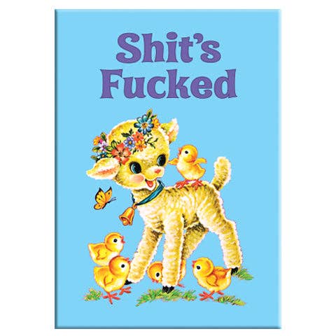 Shit&#39;s Fucked Baby Deer Rectangle Magnet
