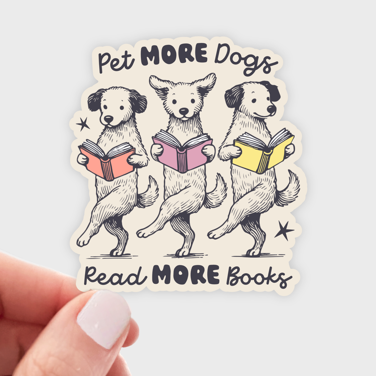 Pet More Dogs Read More Books Vinyl Sticker