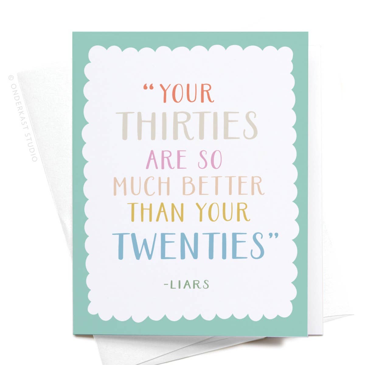 Your Thirties Greeting Card