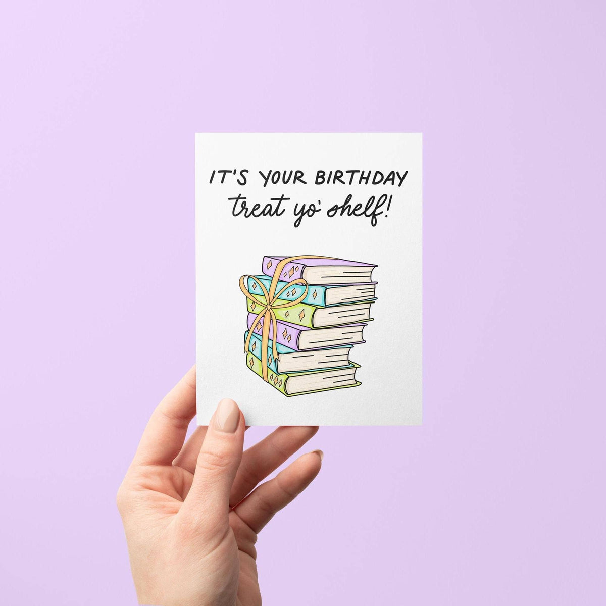 Treat yo' shelf birthday card