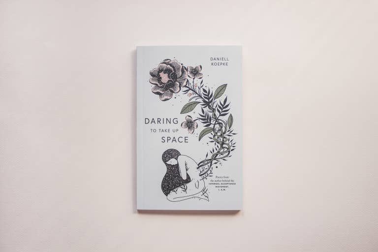 Daring To Take Up Space - paperback book By Daniell Koepke