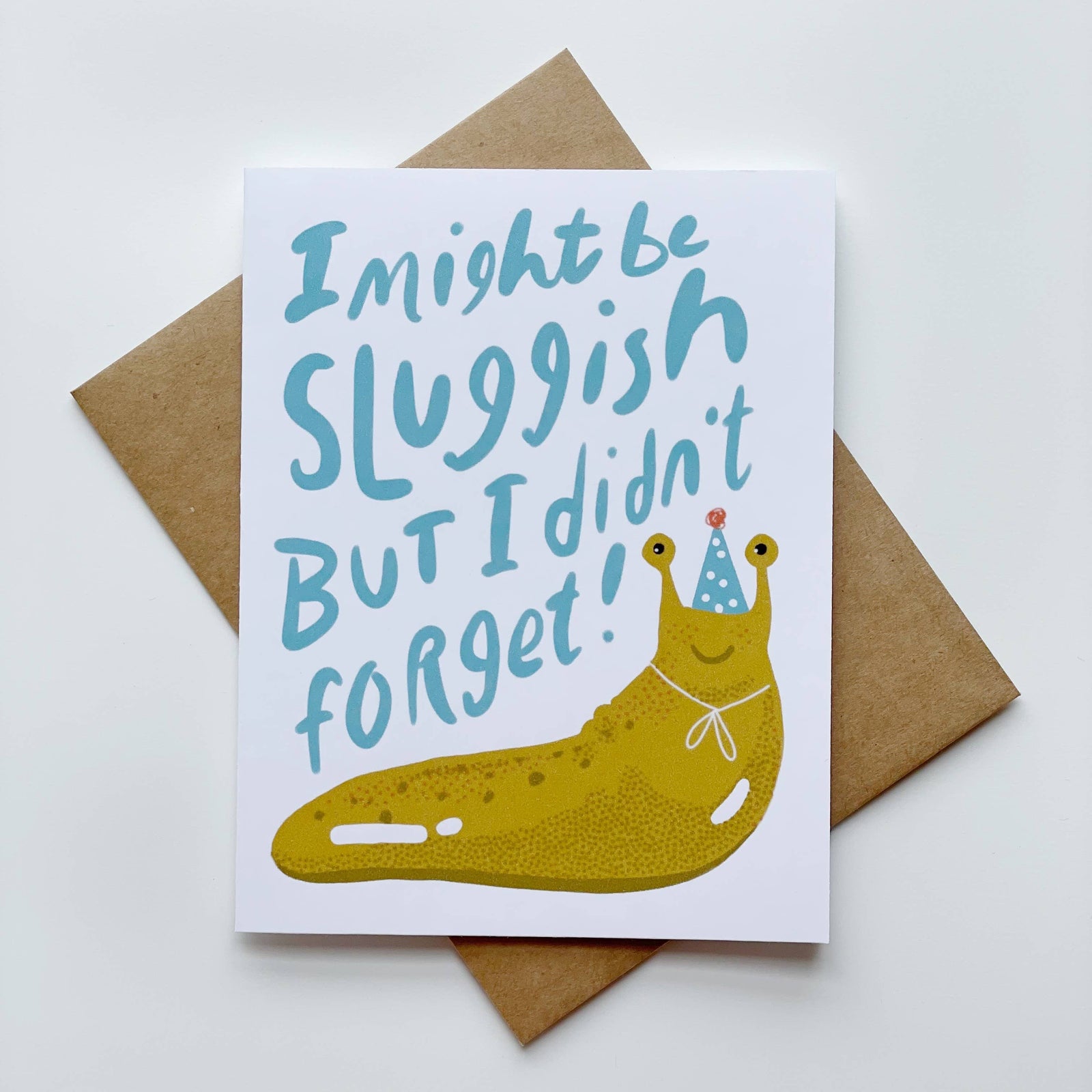 Sluggish Belated Birthday Greeting Card |  - Cedar Witch Goods