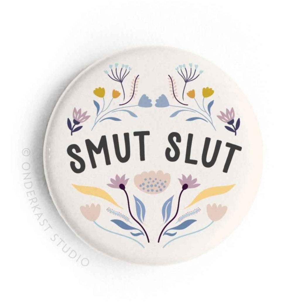 Smut Slut Button Magnet