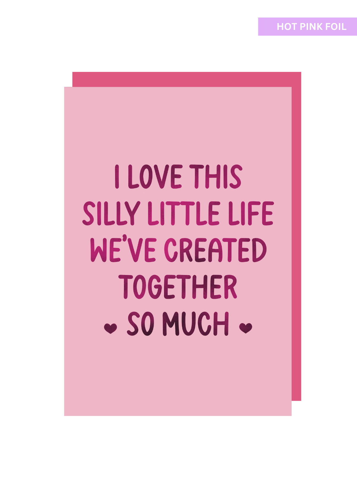 I Love This Silly Little Life Greeting Card