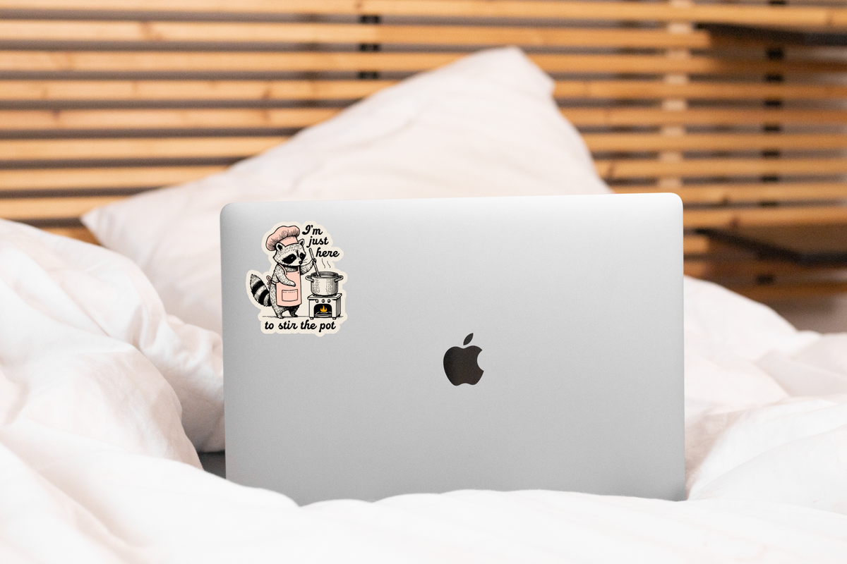 I'm Just Here to Stir the Pot Raccoon Sticker