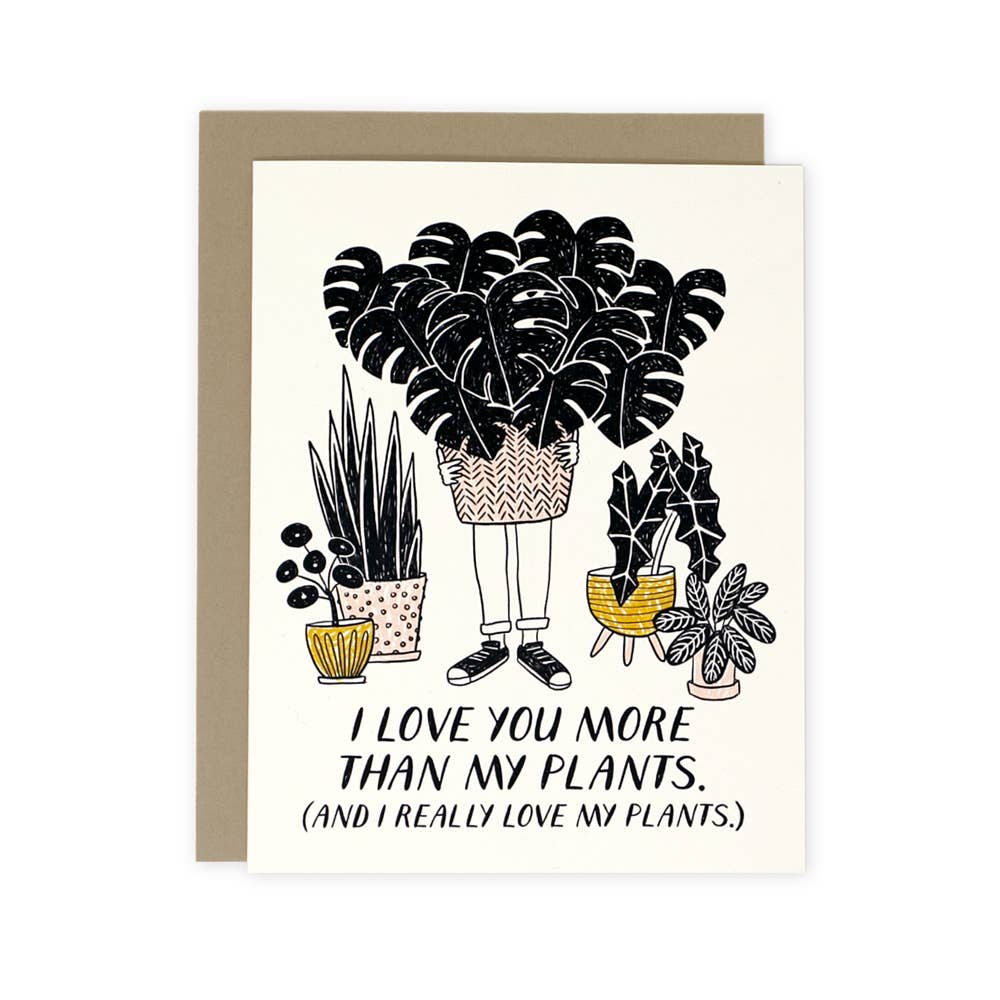More Than My Plants Greeting Card