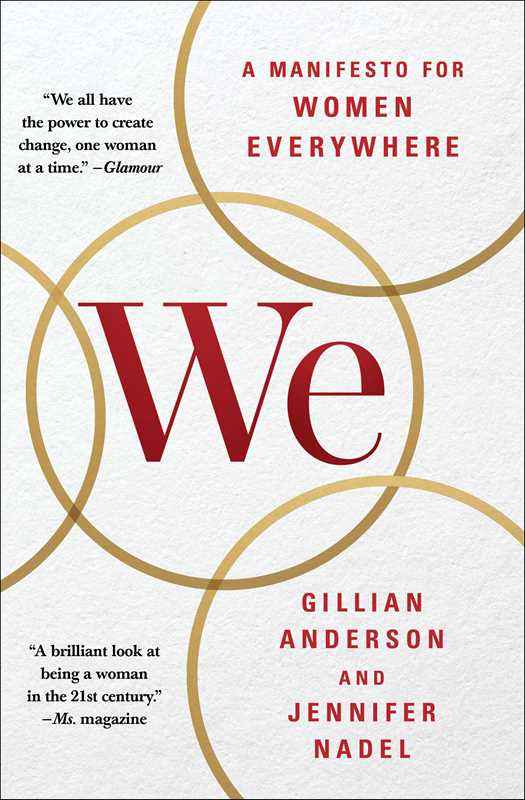 We: A Manifesto for Women Everywhere by Gillian Anderson
